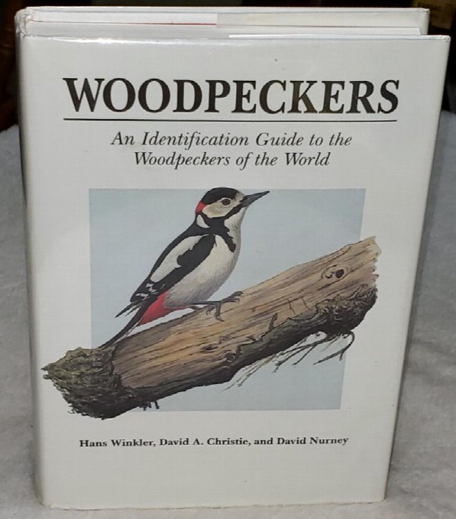 Image for Woodpeckers: A Guide to the Woodpeckers of the World Woodpeckers: A Guide to the Woodpeckers of the World