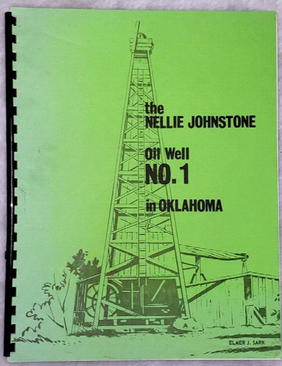 Image for The Nellie Johnstone, Oil Well No. 1 in Oklahoma The Nellie Johnstone, Oil Well No. 1 in Oklahoma