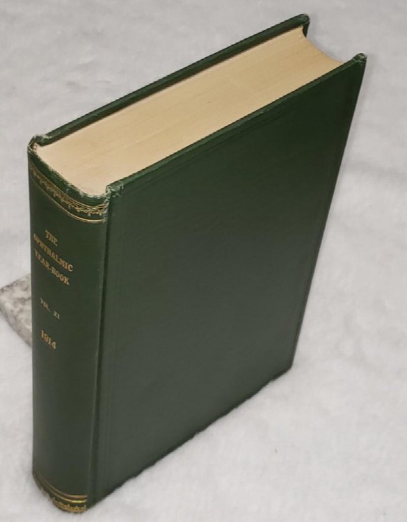 The Ophthalmic Year Book, Volume XI Containing a Digest of the Literature of Ophthalmology for the Year 1914