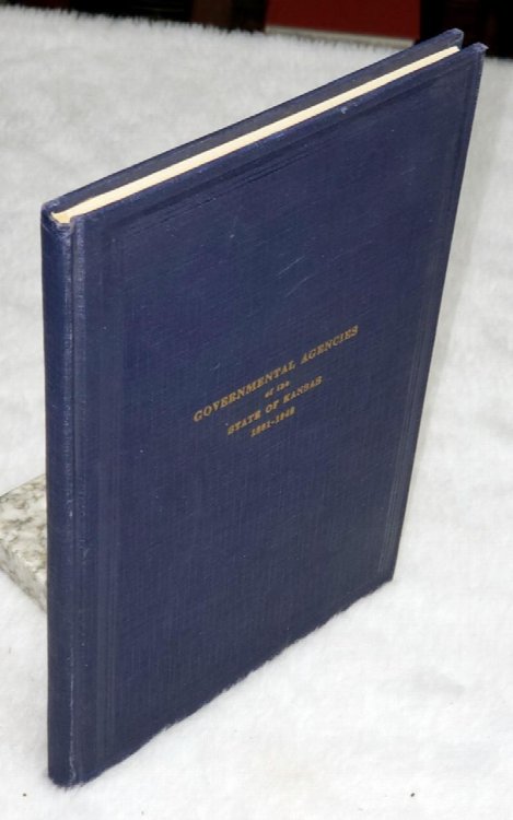 Governmental Research Series Number 4: Governmental Agencies of the State of Kansas, 1861-1946