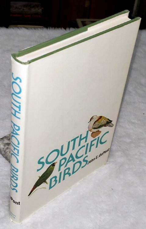 South Pacific Birds (Monograph Series No. 3)