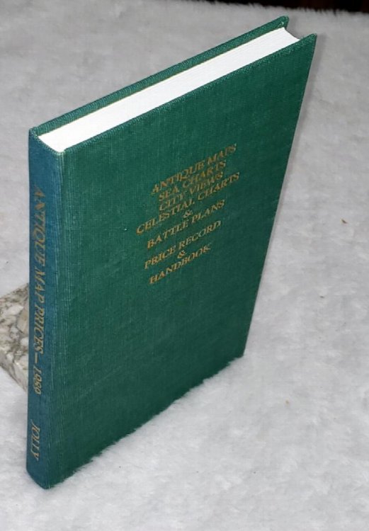 Image for Antique Maps, Sea Charts, City Views, Celestial Charts & Battle Plans: Price Record & Handbook for 1989 Antique Maps, Sea Charts, City Views, Celestial Charts & Battle Plans: Price Record & Handbook for 1989