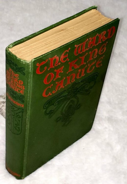 Image for The Ward of King Canute: A Romance of The Danish Conquest The Ward of King Canute: A Romance of The Danish Conquest