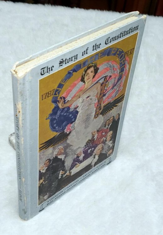 The Story of the Constitution [Arthur Capper Association]