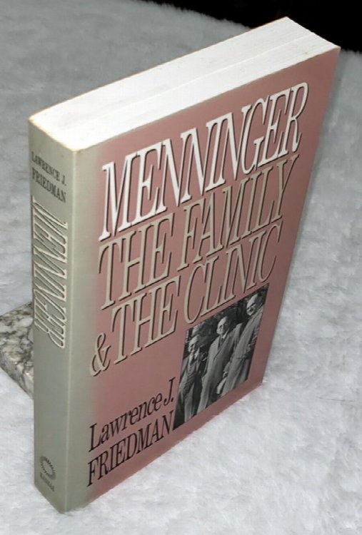 Image for Menninger: The Family and the Clinic Menninger: The Family and the Clinic