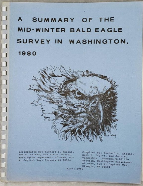 Image for A Summary of the Mid-Winter Bald Eagle Survey In Washington, 1980 A Summary of the Mid-Winter Bald Eagle Survey In Washington, 1980