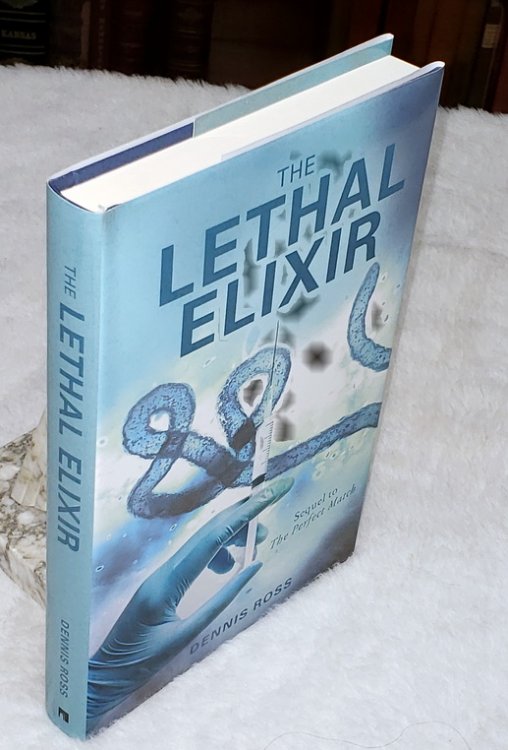 Image for The Lethal Elixir The Lethal Elixir
