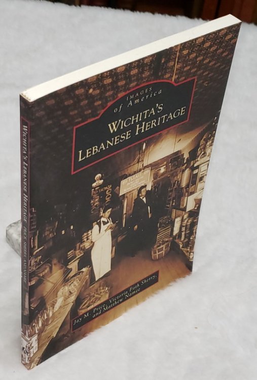 Image for Images of America: Wichita's Lebanese Heritage Images of America: Wichita's Lebanese Heritage