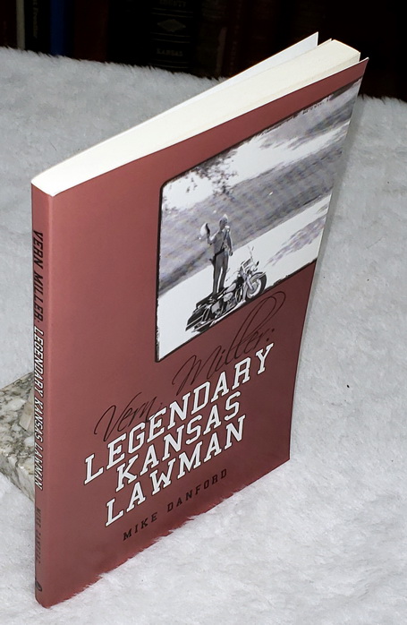 Image for Vern Miller: Legendary Kansas Lawman Vern Miller: Legendary Kansas Lawman