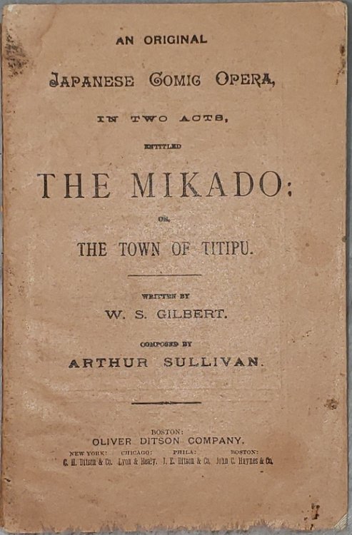 Image for An Original Japanese Comic Opera, in Two Acts, Entitled the Mikado; or The Town of Titipu An Original Japanese Comic Opera, in Two Acts, Entitled the Mikado; or The Town of Titipu
