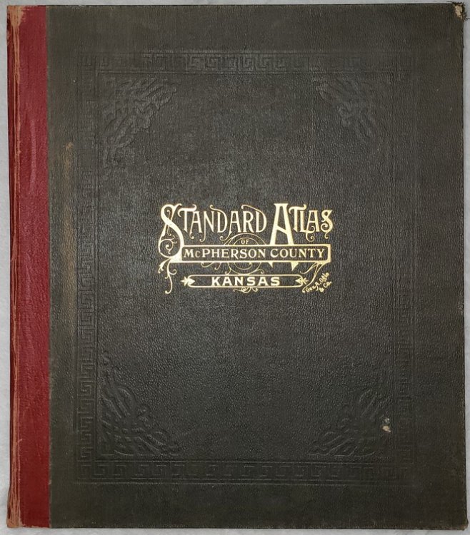 Image for Standard Atlas of McPherson County, Kansas, Including a Plat Book of the Villages, Cities, and Townships of the County. Standard Atlas of McPherson County, Kansas, Including a Plat Book of the Villages, Cities, and Townships of the County.