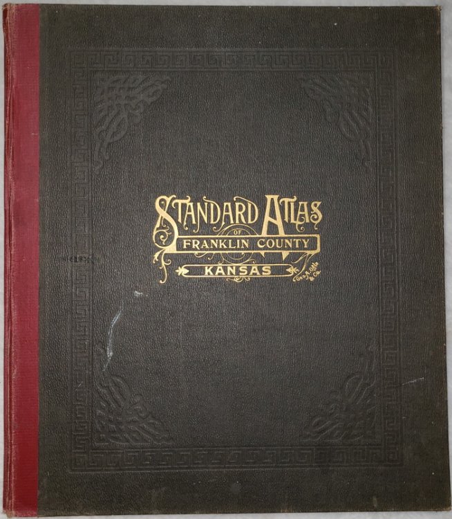Image for Standard Atlas of Franklin County, Kansas, Including a Plat Book of the Villages, Cities, and Townships of the County. Standard Atlas of Franklin County, Kansas, Including a Plat Book of the Villages, Cities, and Townships of the County.