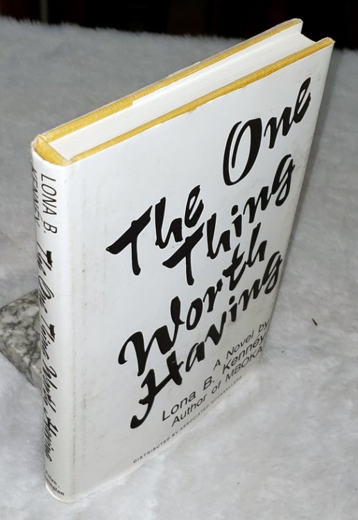 Image for The One Thing Worth Having The One Thing Worth Having