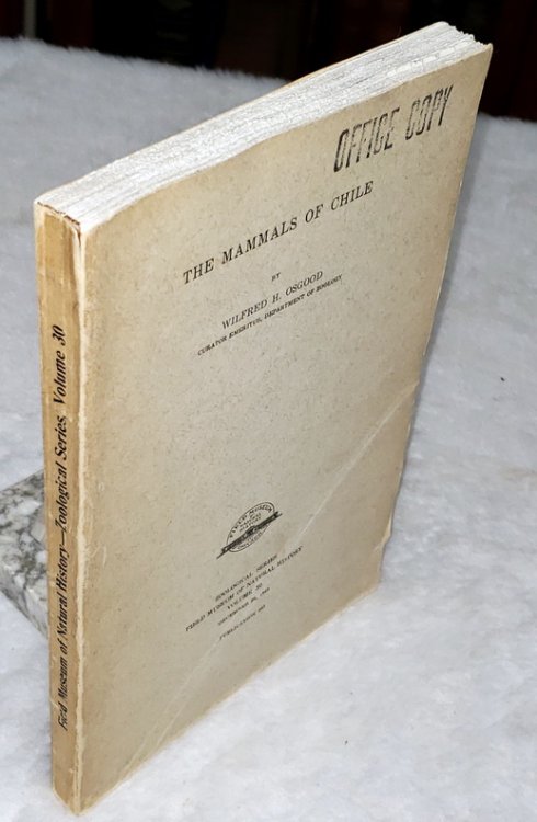 Image for The Mammals of Chile (Zoological Series, Volume 30, Publication 542) The Mammals of Chile (Zoological Series, Volume 30, Publication 542)