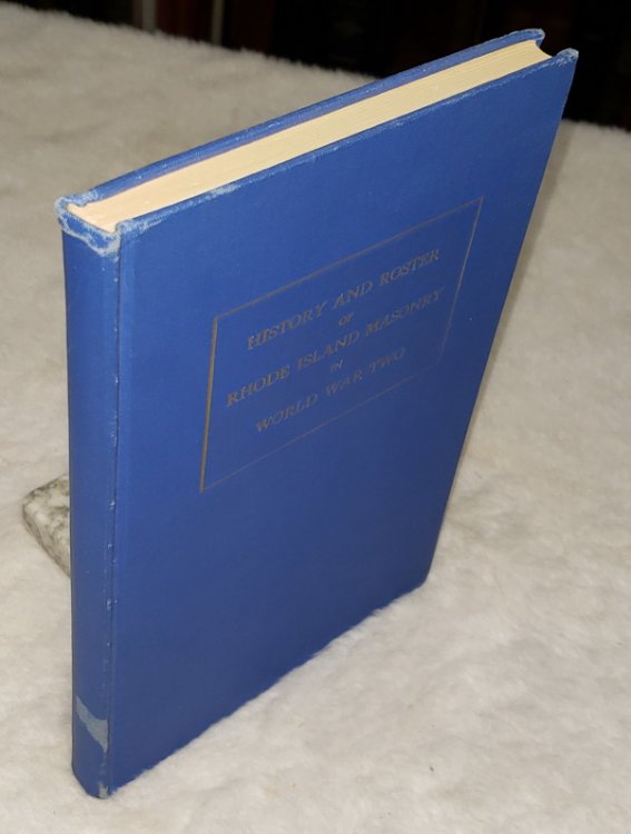 Image for History and Roster of Rhode Island Masonry in World War Two History and Roster of Rhode Island Masonry in World War Two