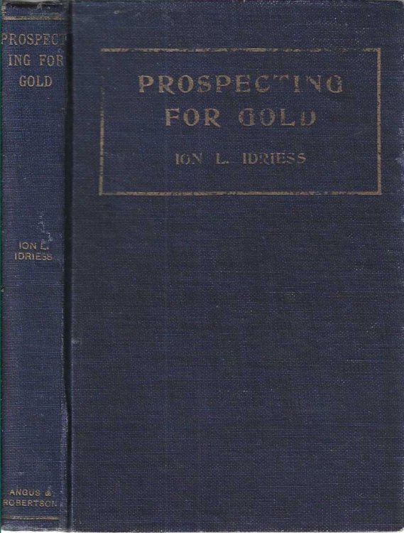 Image for Prospecting for Gold. From the Dish to the Hydraulic Plant. Prospecting for Gold. From the Dish to the Hydraulic Plant.