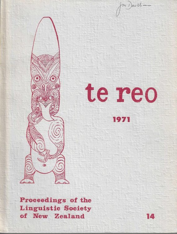 Te Reo. Vol. 14, 1971. Proceedings of the Linguistic Society of New Zealand