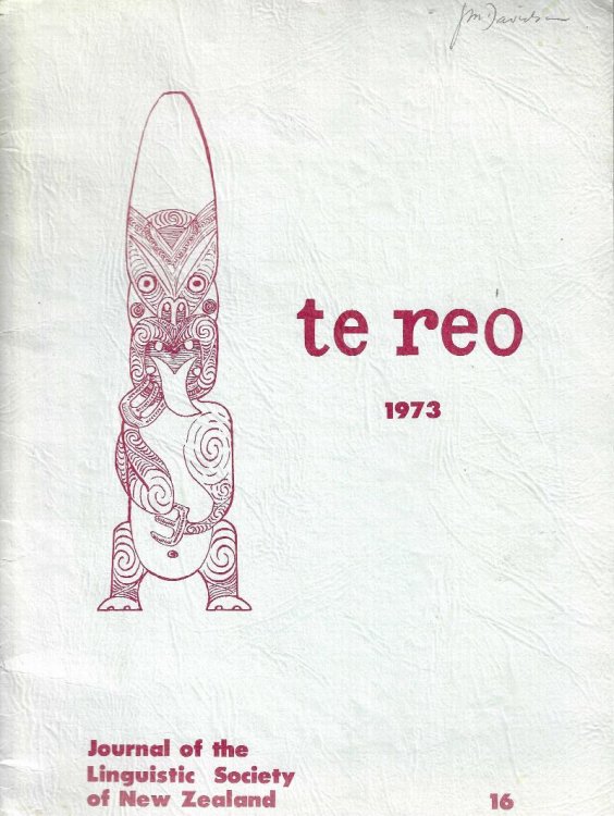 Te Reo. Vol. 16, 1973. Journal of the Linguistic Society of New Zealand