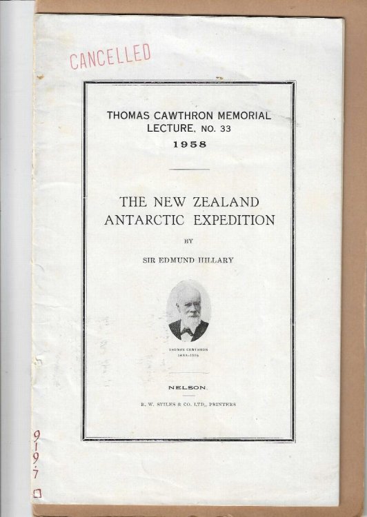 Image for The New Zealand Antarctic Expedition. Thomas Cawthron Memorial Lecture, No. 33. 1958. The New Zealand Antarctic Expedition. Thomas Cawthron Memorial Lecture, No. 33. 1958.