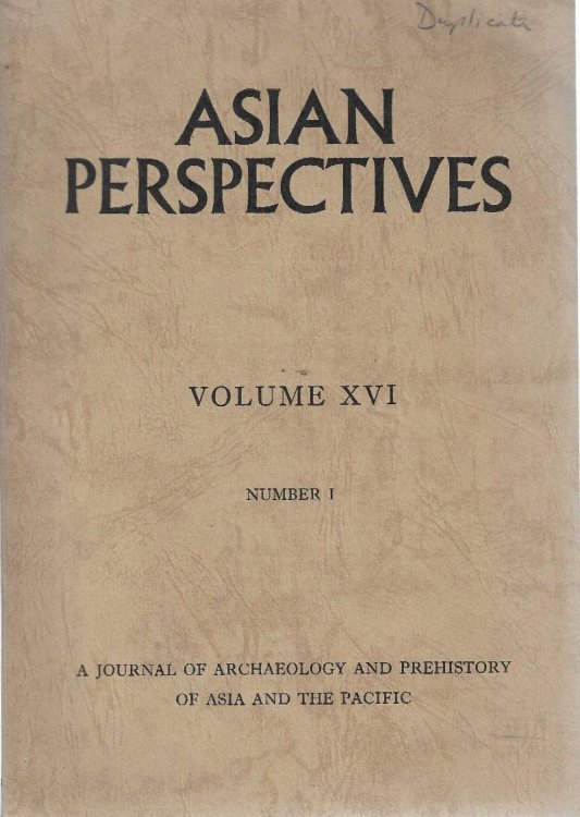 Image for ASIAN PERSPECTIVES. A Journal of Archaeology and prehistory of Asia and the Pacific. Volume XVI. Number 1. 1974. ASIAN PERSPECTIVES. A Journal of Archaeology and prehistory of Asia and the Pacific. Volume XVI. Number 1. 1974.