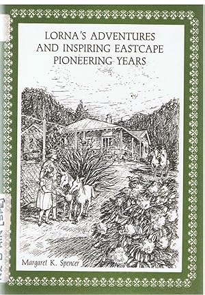 Image for Lorna's adventures and inspiring Eastcape pioneering days Lorna's adventures and inspiring Eastcape pioneering days