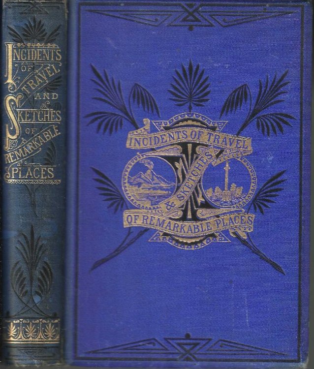Image for Incidents of Travel, and Sketches of remarkable places in England and other Countries. Incidents of Travel, and Sketches of remarkable places in England and other Countries.