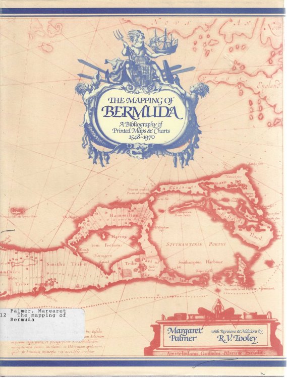 Image for The Mapping of Bermuda: A Bibliography of Printed Maps and Charts, 1548-1970 The Mapping of Bermuda: A Bibliography of Printed Maps and Charts, 1548-1970