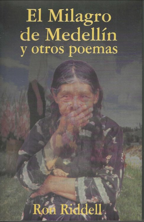 Image for El Milagro De Medellin y Otros Poemas El Milagro De Medellin y Otros Poemas