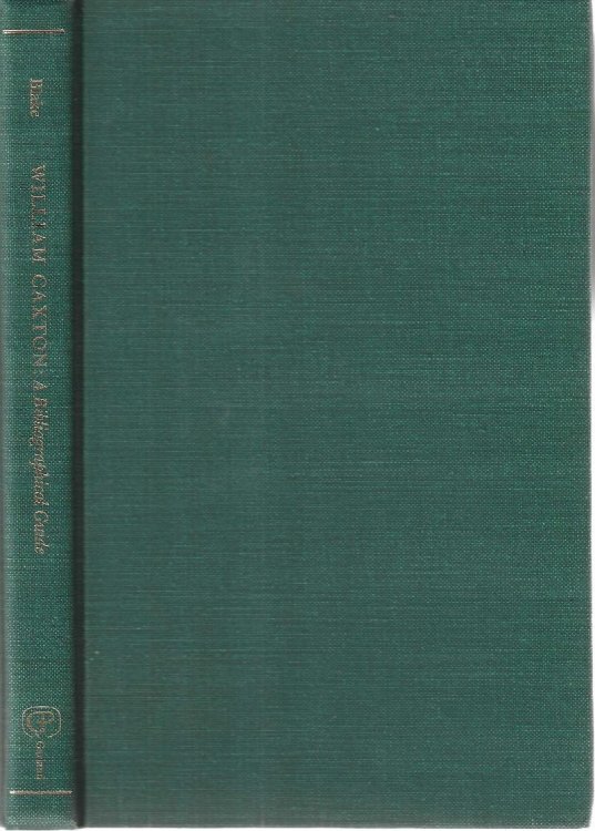 Image for William Caxton, a bibliographical guide William Caxton, a bibliographical guide
