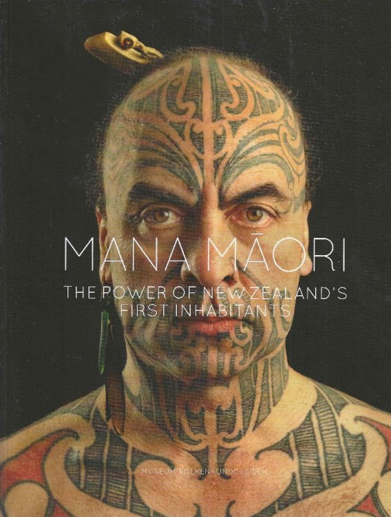 Image for Mana Maori: The Power of New Zealand's First Inhabitants Mana Maori: The Power of New Zealand's First Inhabitants