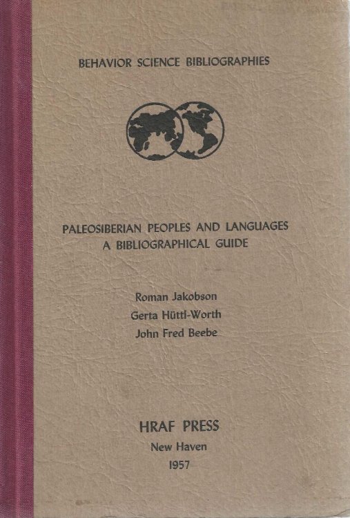 Image for Paleosiberian peoples and languages. A bibliographical guide Paleosiberian peoples and languages. A bibliographical guide