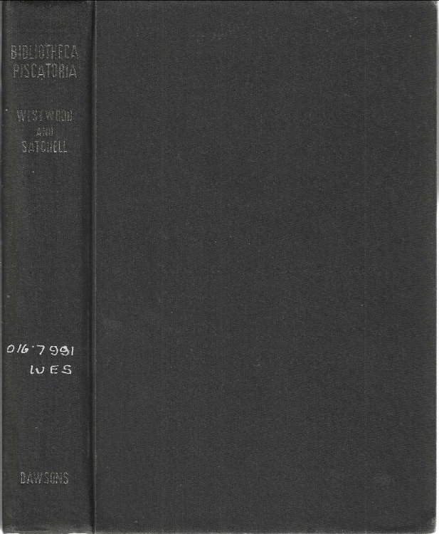 Image for Bibliotheca Piscatoria. A Catalogue on Angling, the Fisheries and Fish-Culture Bibliotheca Piscatoria. A Catalogue on Angling, the Fisheries and Fish-Culture