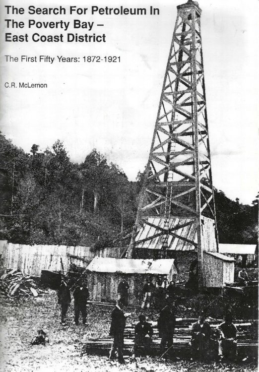 The search for petroleum in the Poverty Bay - East Coast district. The first fifty years: 1872-1921
