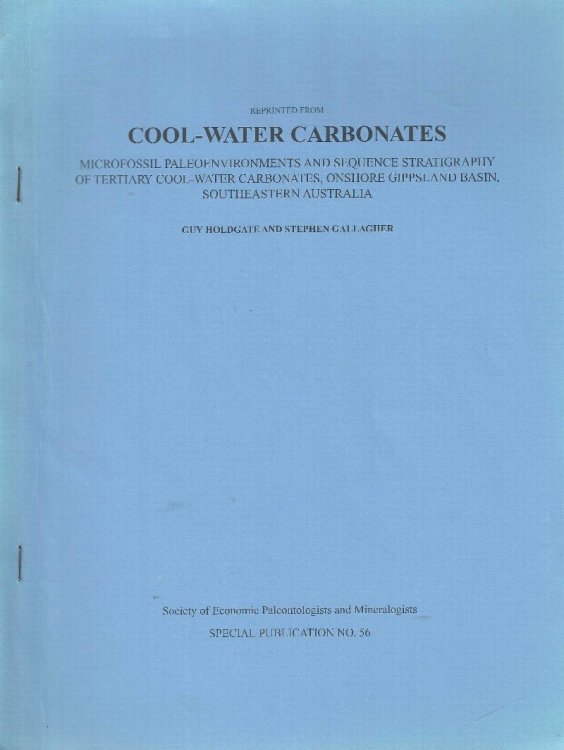 Microfossil palaeoenvironments and sequence stratigraphy of tertiray cool-water carbonates, onshore Gippsland basin, Southeastern Australia. Society of economic Paleontologists and mineralogists Special Publication No. 56