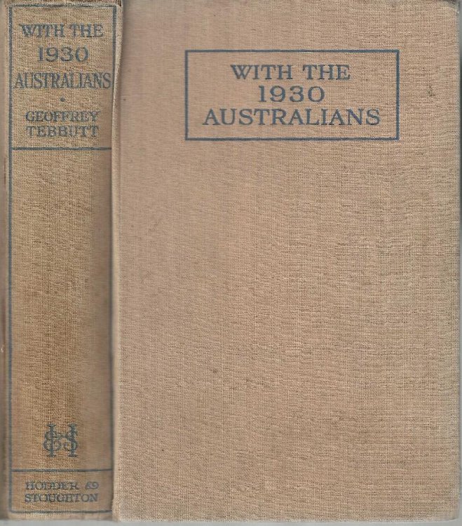 Image for With the 1930 Australians: Behind the Scenes in the Fight for the Ashes With the 1930 Australians: Behind the Scenes in the Fight for the Ashes