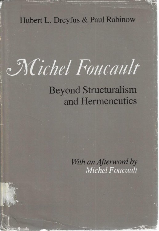 Image for Michel Foucault: Beyond Structuralism and Hermeneutics Michel Foucault: Beyond Structuralism and Hermeneutics