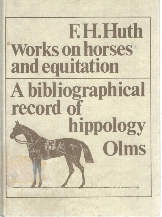 Image for Works on Horses and Equitation. A bibliographical record of hippology Works on Horses and Equitation. A bibliographical record of hippology