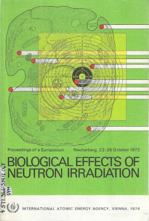 Image for Biological Effects of Neutron Irradiation (Proceedings Series) Biological Effects of Neutron Irradiation (Proceedings Series)