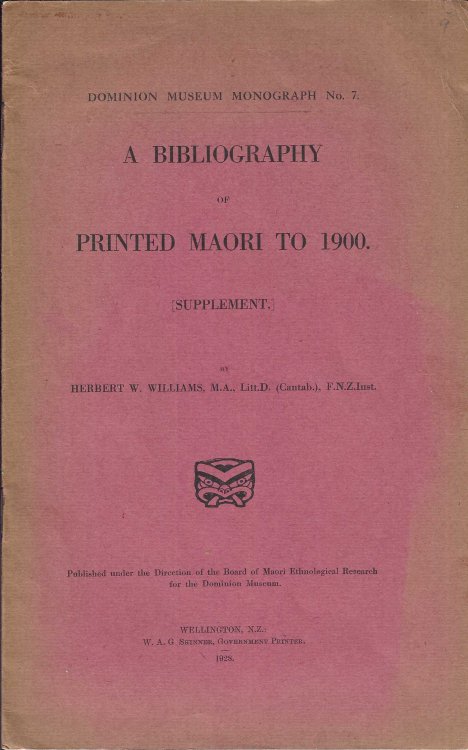 Image for A Bibliography of Printed Maori To 1900. Supplement A Bibliography of Printed Maori To 1900. Supplement