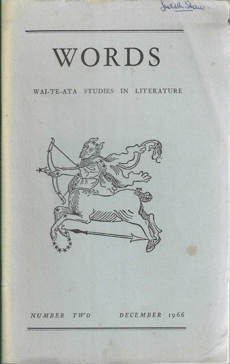 Words. Wai-te-ata studies in literature, number two, December 1966