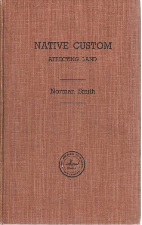 Image for Native Custom and Law Affecting Native Land Native Custom and Law Affecting Native Land