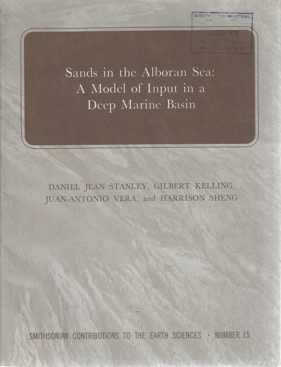 Image for Sands in the Alboran Sea: A Model of Input in a Deep Marine Basin (Smithsonian Contributions to the Earth Sciences, 15) Sands in the Alboran Sea: A Model of Input in a Deep Marine Basin (Smithsonian Contributions to the Earth Sciences, 15)