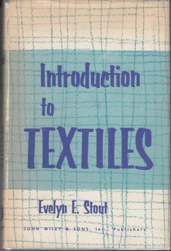INTRODUCTION TO TEXTILES