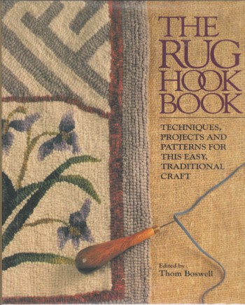 Rug Hook Book: techniques, projects and patterns for this easy
