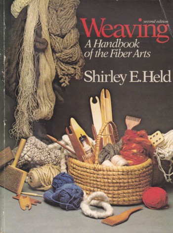 Weaving: a handbook for fiber craftsmen