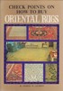 Check Points on how to Buy Oriental Rugs