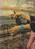 Ray Manley's Fine Art of Navajo Weaving
