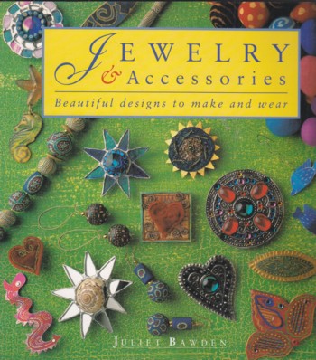 Jewelry & Accessories: beautiful designs to make and wear