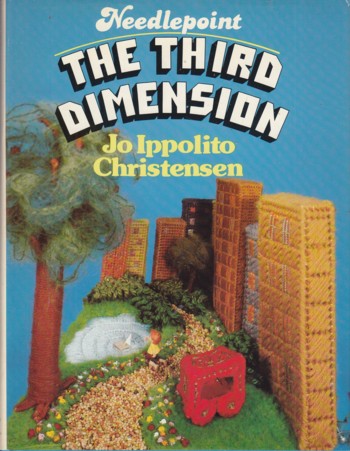 NEEDLEPOINT, THE THIRD DIMENSION