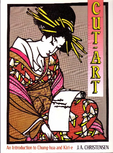 Cut-Art: an introduction to Chung-hua and Kiri-e